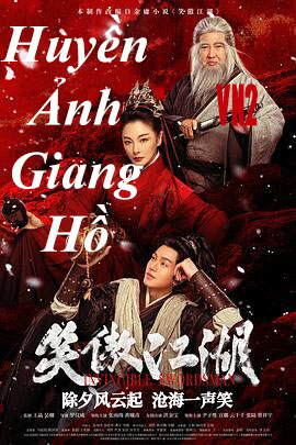 HUYỄN ẢNH GIANG HỒ