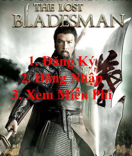 Quan Vân Trường - The Lost Bladesman